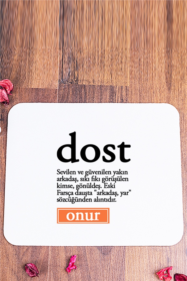 Dost Kelime Anlamı Mouse Pad